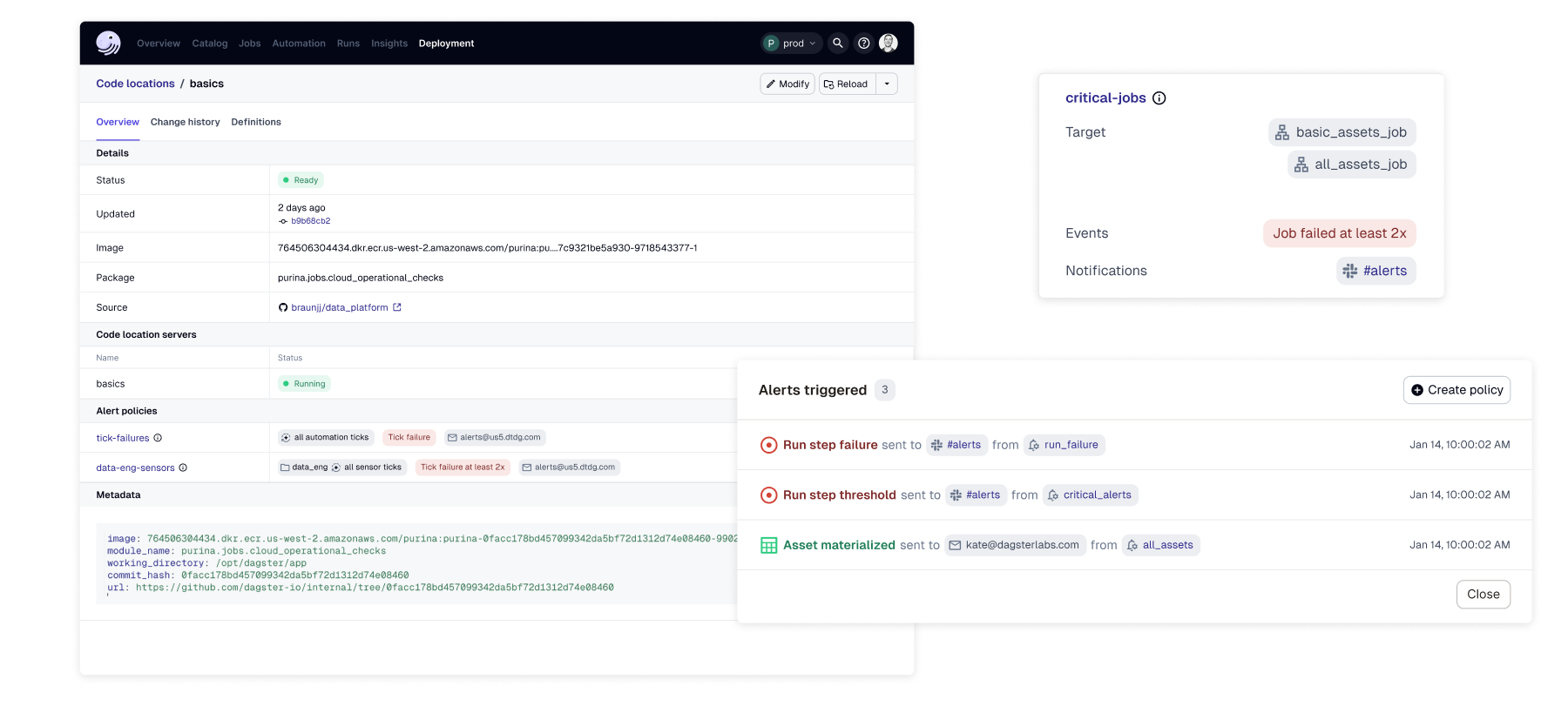 Alert policies displayed within deployment view showing configuration, targets, and triggered alerts embedded in operational workflow